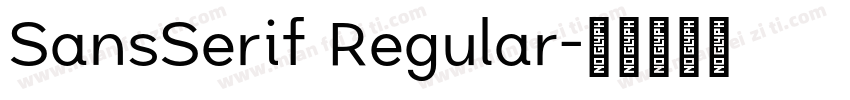 SansSerif Regular字体转换
